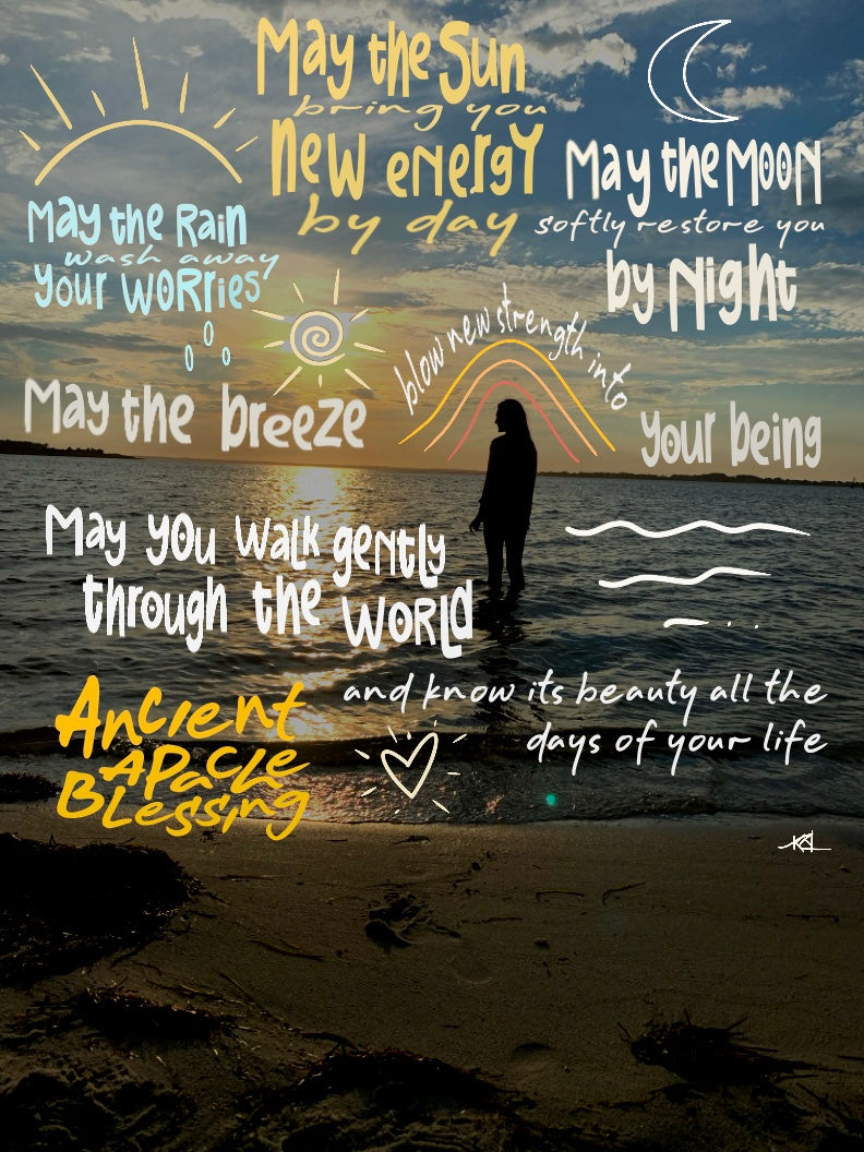 Ancient Apache Blessing