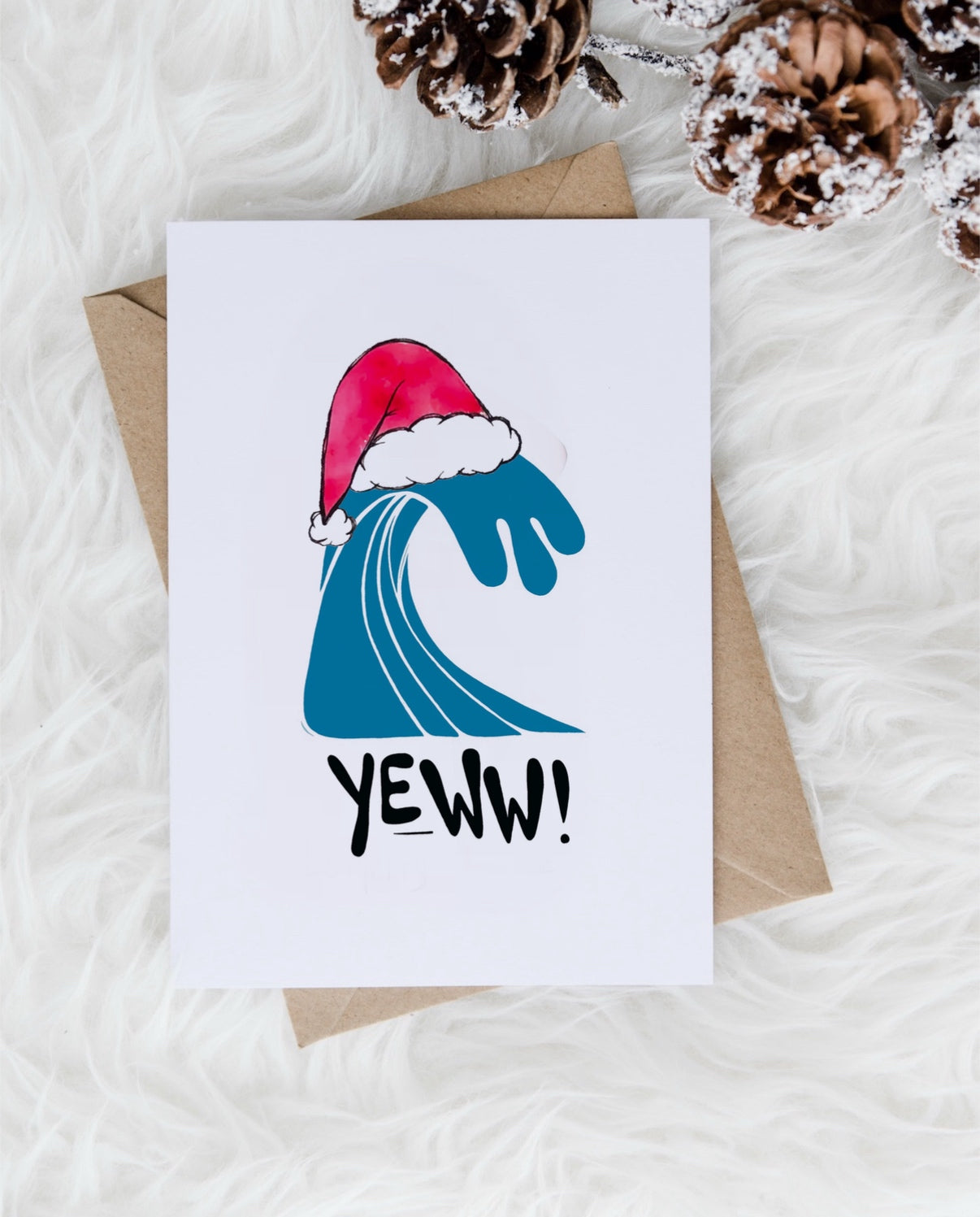 Yewww for the Holidays Greeting Card
