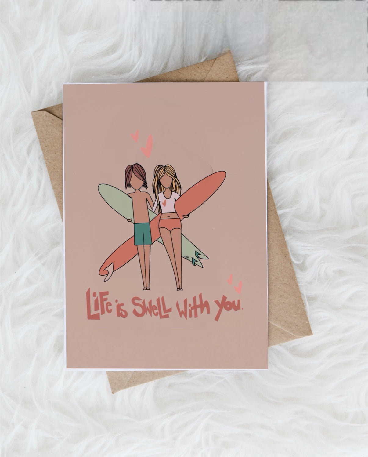 Life is Swell with You - Greeting Card