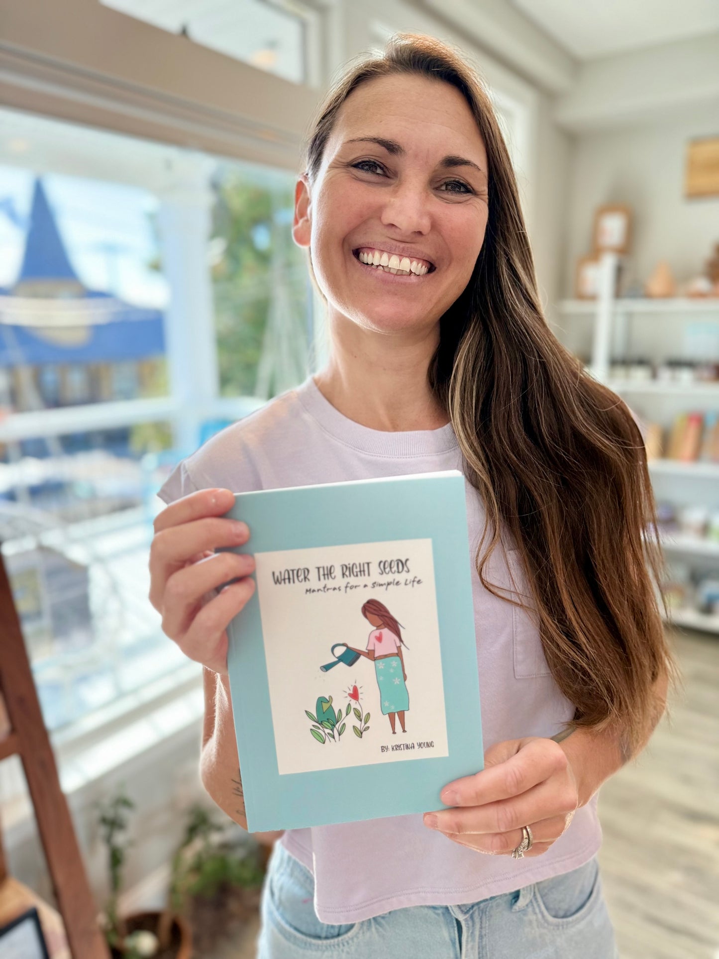 Water the Right Seeds - Mantras for a Simple Life Book