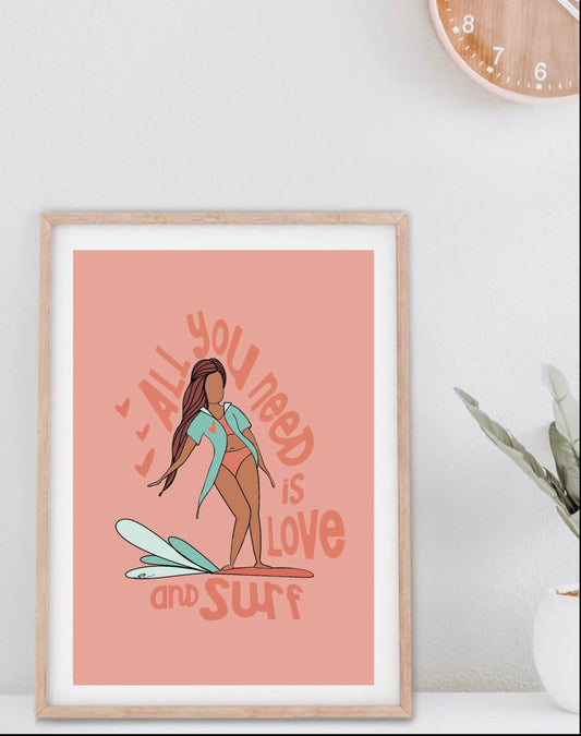 All you Need is Love and Surf - Print